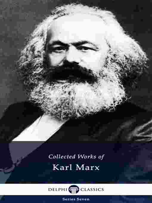 Title details for Delphi Collected Works of Karl Marx (Illustrated) by Karl Marx - Available